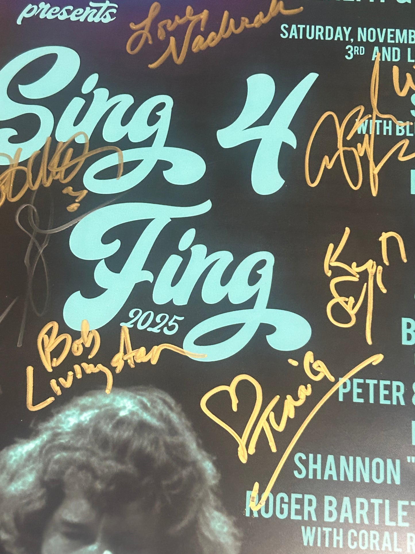 2025 Sing 4 Fing Signed Poster